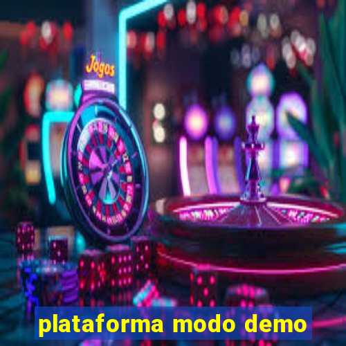 plataforma modo demo